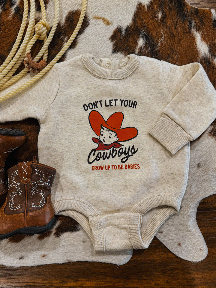 Don’t Let Your Cowboys Sweatshirt/Onesie