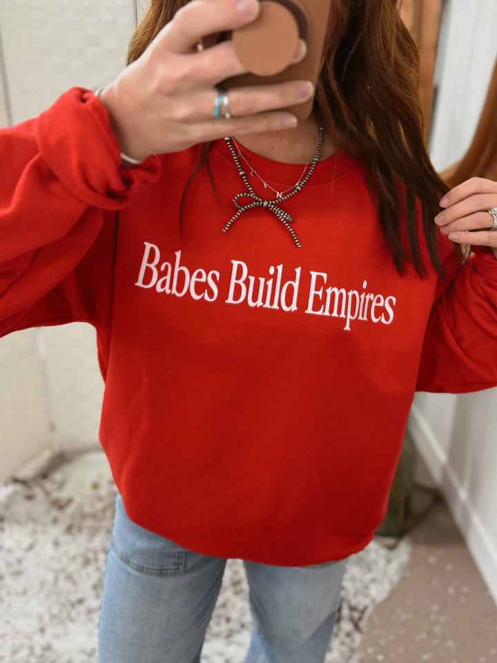 Babes Build Empires Crewneck