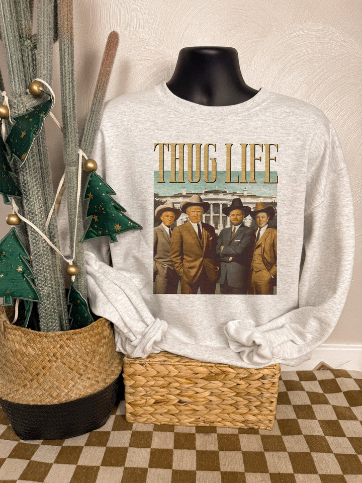 Thug Life Tee/Crewneck