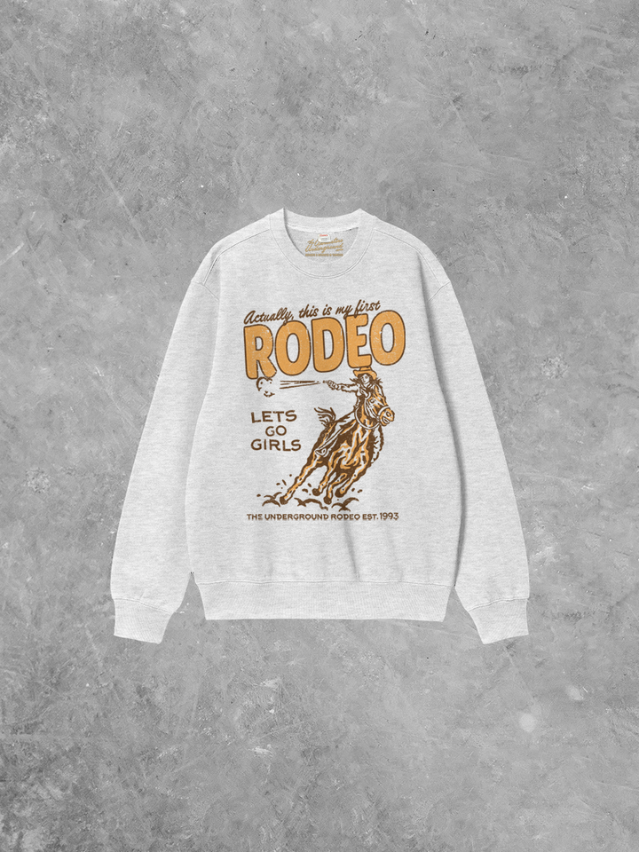 Underground: This Is My First Rodeo Boxy Sweatshirt