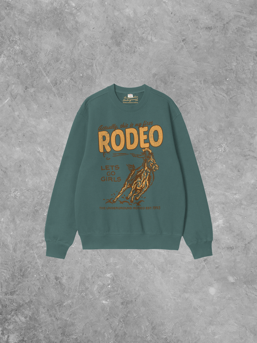 Underground: This Is My First Rodeo Boxy Sweatshirt